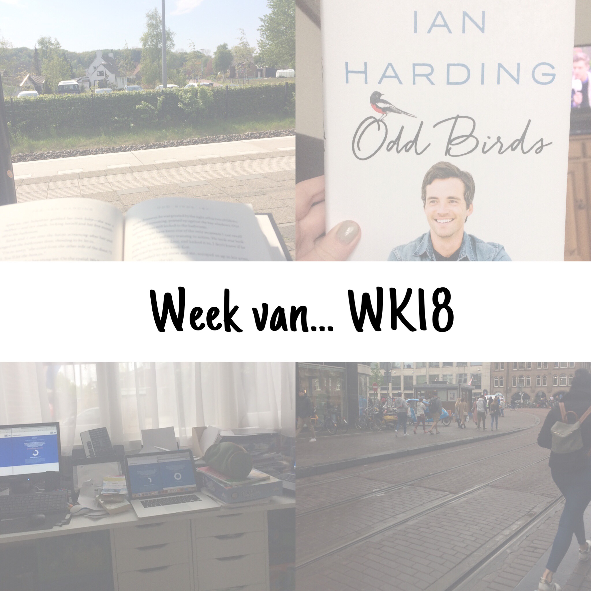 Week van… WK 18